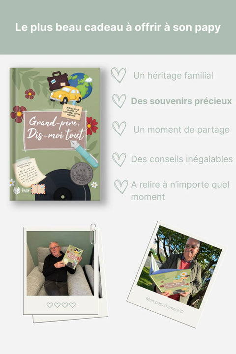 Grand-père, dis-moi tout